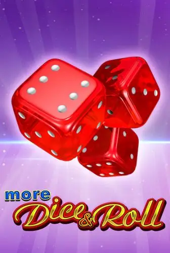 More Dice & Roll